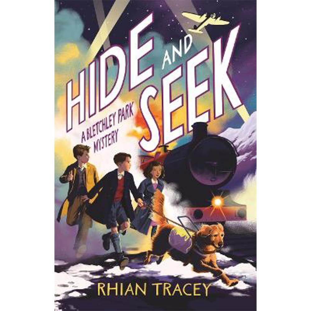 Hide and Seek: a Bletchley Park mystery (Paperback) - Rhian Tracey
